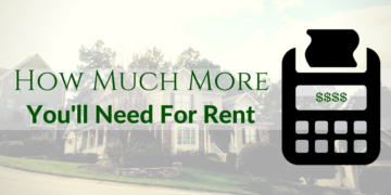 How Much More Rent Money You'll Need