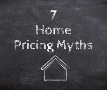 Chalkboard saying "7 Home Pricing Myths"